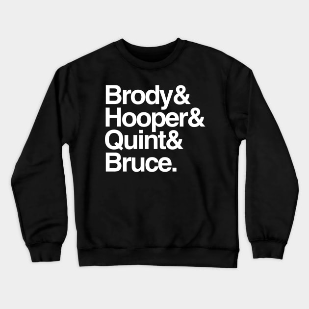 Jaws - Brody and Hooper and Quint and Bruce Crewneck Sweatshirt by GoldenGear